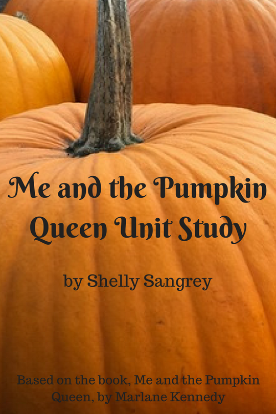 Me and the Pumpkin Queen unit study eBook