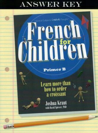 French for Children Primer B
