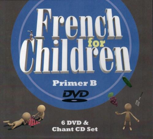 French for Children Primer B