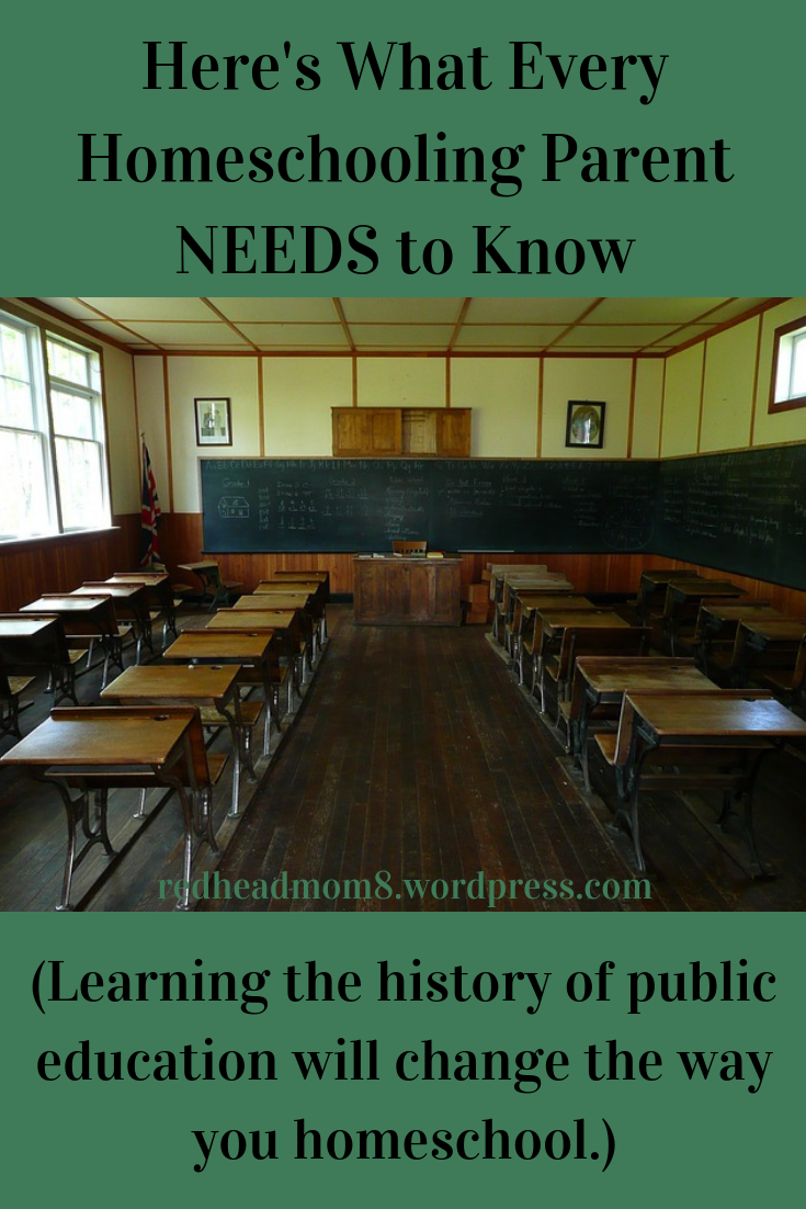 Learning the history of public education will change the way you homeschool.