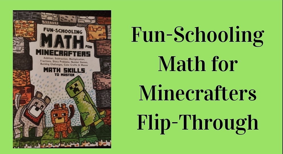 Fun-Schooling Math for Minecrafters