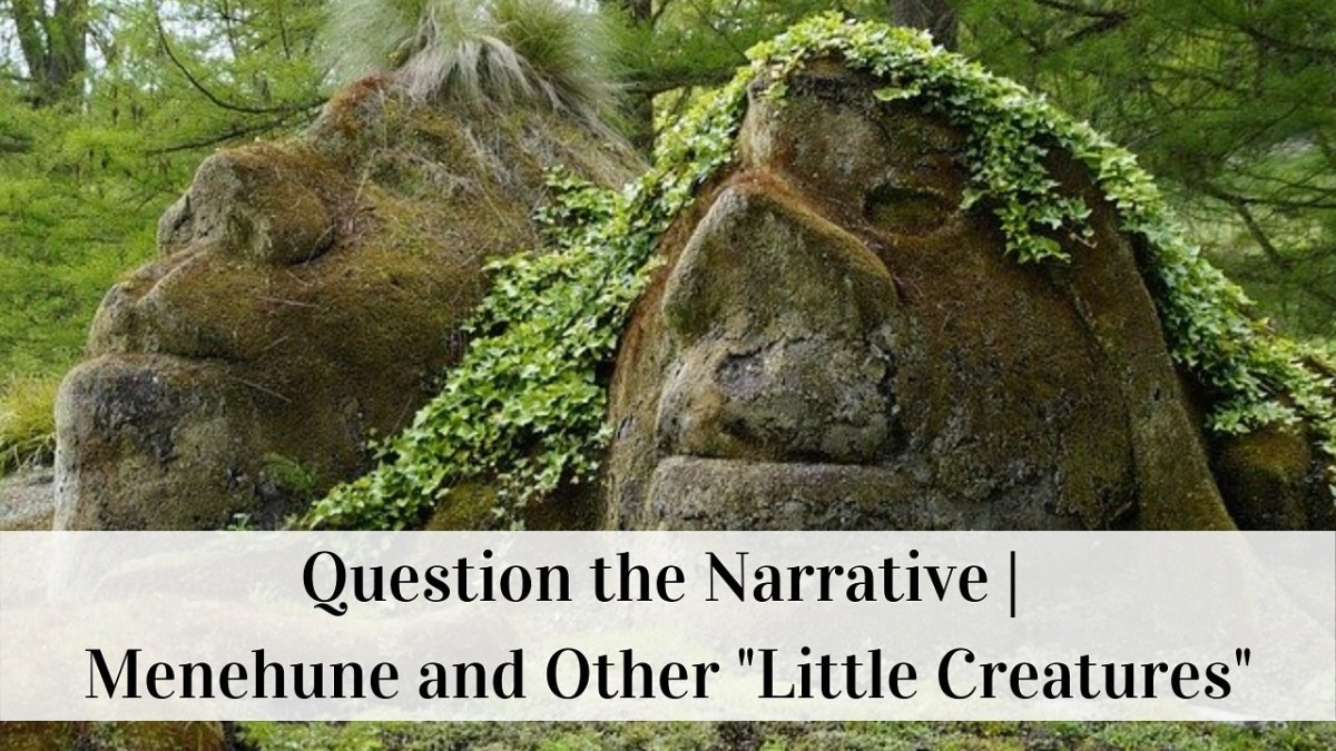 Question the Narrative | Menehune and Other “Little Creatures”